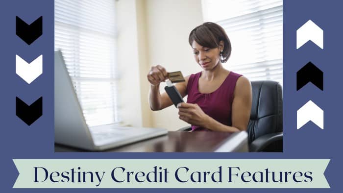 Destiny-Credit-Card-Features